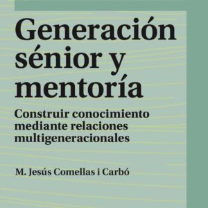 Generación sénior y mentoría