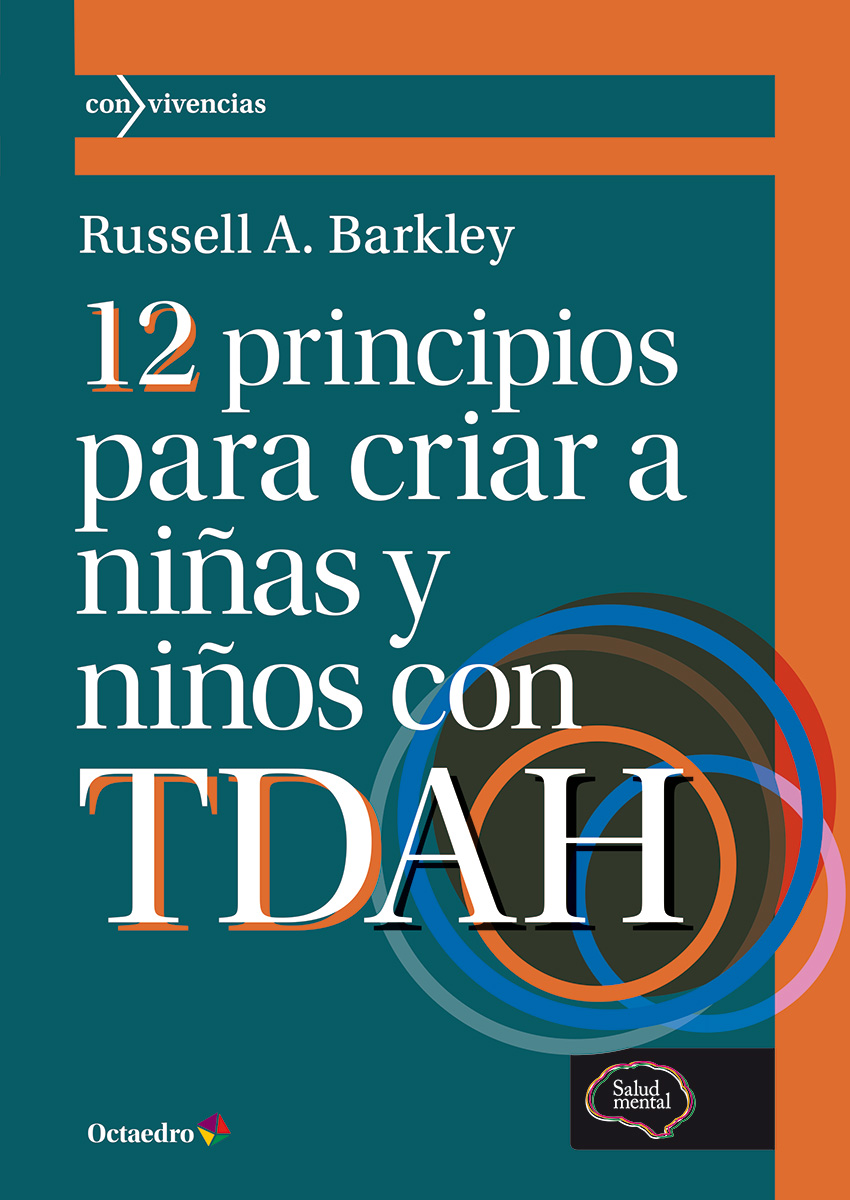 12 principios para criar a niñas y niños con TDAH