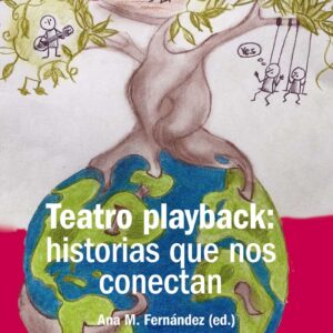 Teatro playback: historias que nos conectan