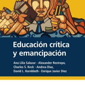 Educación crítica y emancipación