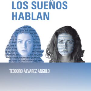 Cuando los sueños hablan