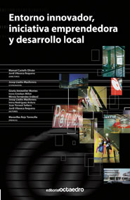 Entorno innovador, iniciativa emprendedora y desarrollo local