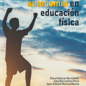 En búsqueda de la autonomía en educación física
