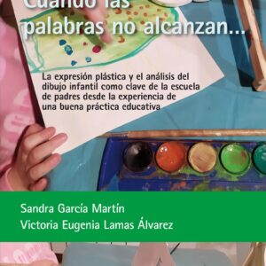 Cuando las palabras no alcanzan...