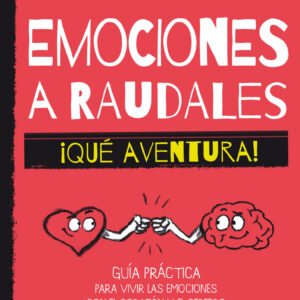 Emociones a raudales. ¡Qué aventura!