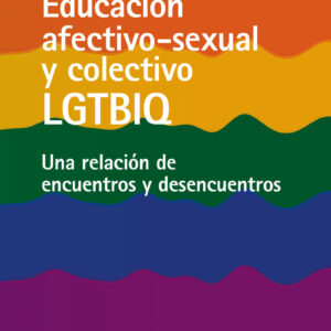 Educación afectivo-sexual y colectivo LGTBIQ