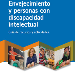 Envejecimiento y personas con discapacidad intelectual