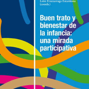 Buen trato y bienestar de la infancia