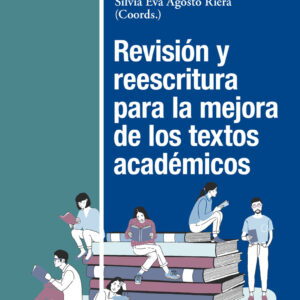 Revisión y reescritura para la mejora de los textos académicos