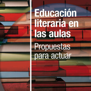 Educación literaria en las aulas