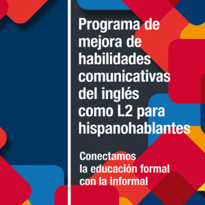 Programa de mejora de competencias del inglés como L2 para hispanohablantes