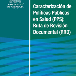 Caracterización de Políticas Públicas en Salud (PPS)