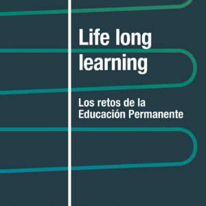 Life long learning
