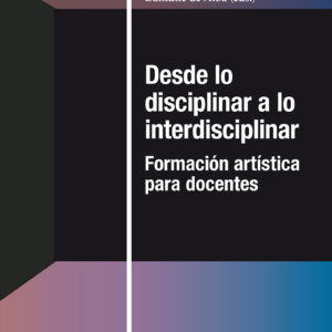 Desde lo disciplinar a lo interdisciplinar