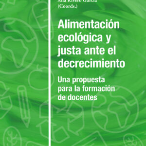 Alimentación ecológica y justa ante el decrecimiento