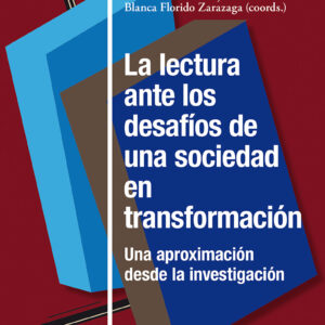 La lectura ante los desafíos de una sociedad en transformación