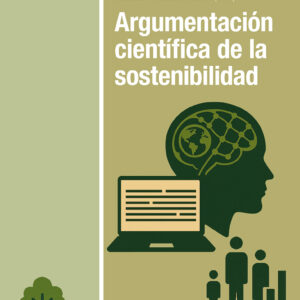 Argumentación científica de la sostenibilidad
