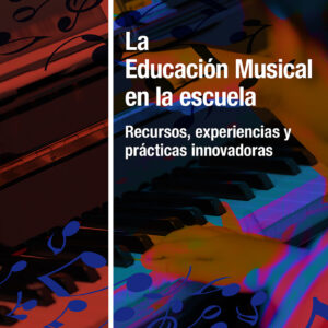 La Educación Musical en la escuela