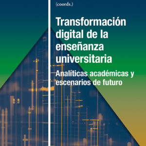 Transformación digital de la enseñanza universitaria