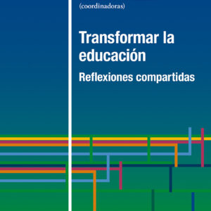 Transformar la educación