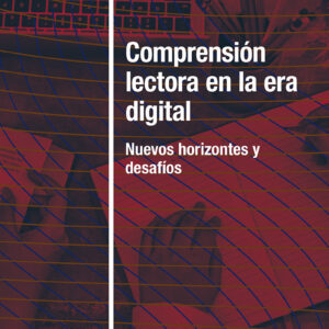 Comprensión lectora en la era digital