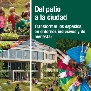 Del patio a la ciudad
