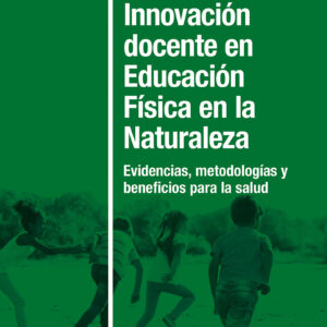 Innovación docente en Educación Física en la Naturaleza