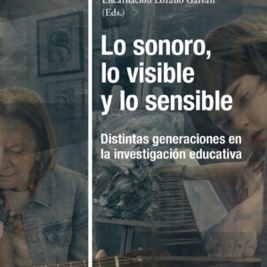 Lo sonoro, lo visible y lo sensible