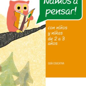 ¡Vamos a pensar! con niños y niñas de 2-3 años