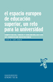 El espacio europeo de educación superior, un reto para la universidad