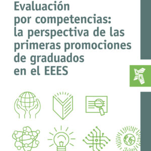 Evaluación por competencias: la perspectiva de las primeras promociones de graduados en el EEES