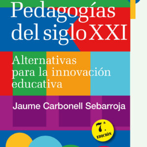 Pedagogías del S. XXI