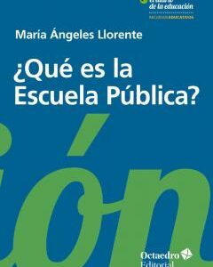 ¿Qué es la escuela pública?
