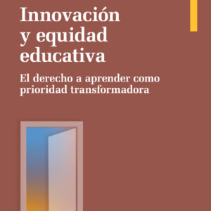 Innovación y equidad educativa