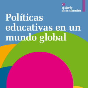 Políticas educativas en un mundo global