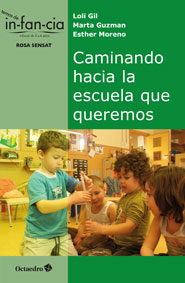Caminando hacia la escuela que queremos