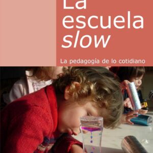 La escuela slow