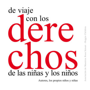 De viaje con los derechos de las niñas y los niños