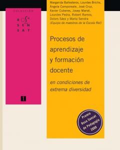 Procesos de aprendizaje y formación docente en condiciones de extrema diversidad