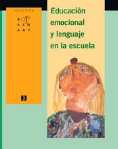 Educación emocional y lenguaje en la escuela