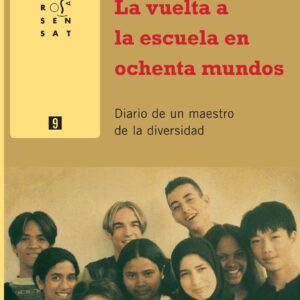 La vuelta a la escuela en ochenta mundos
