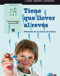 Tiene que llover al revés