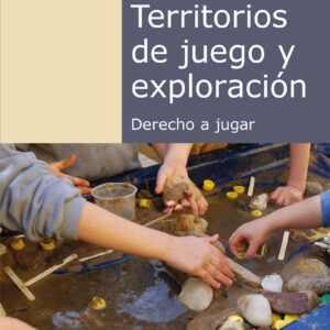 Territorios de juego y exploración