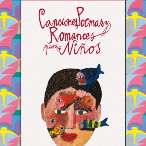 Canciones, poemas y romances para niños