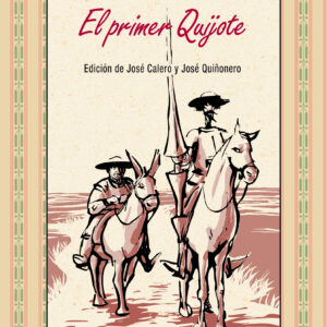 El primer Quijote