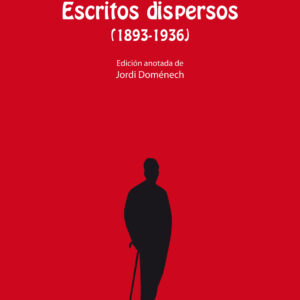 Escritos dispersos (1893-1936)
