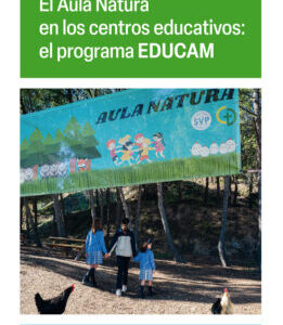 El Aula Natura en los centros educativos: el programa EDUCAM