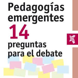Pedagogías emergentes