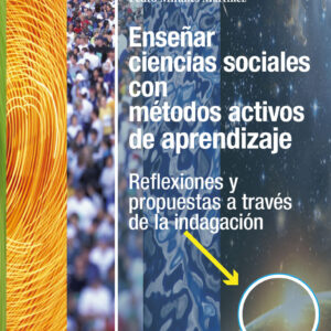 Enseñar ciencias sociales con métodos activos de aprendizaje