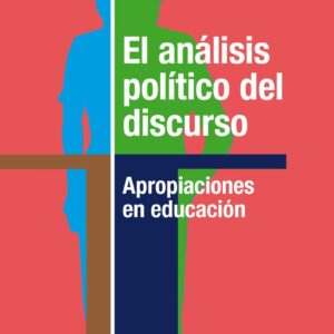 El análisis político del discurso
